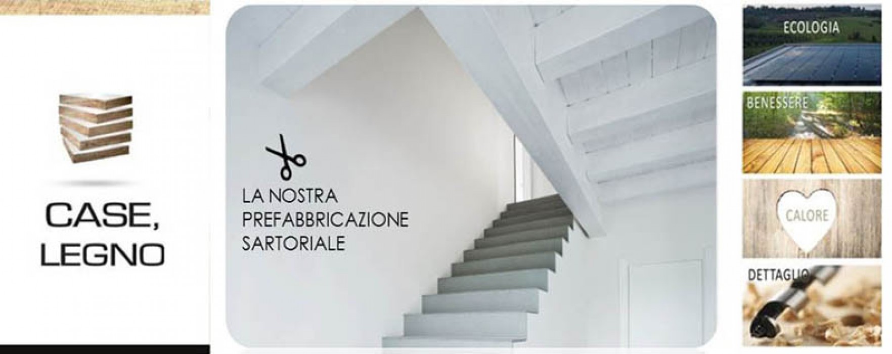 PREFABBRICAZIONE SARTORIALE con G.C. srl CASE,LEGNO